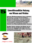 Umweltfreundliche Bewirtschaftung von Wiesen und Weiden im Einklang mit der Natur